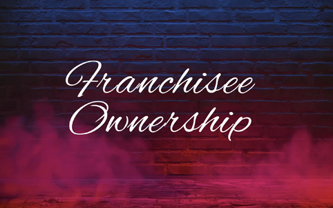 Franchisee Ownership